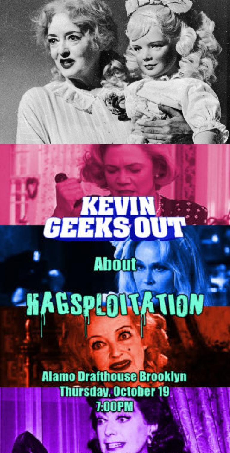 Kevin Geeks Out About Hagsploitation